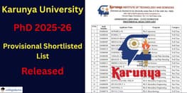 Karunya University PhD 2025 Provisional List Released  Get Direct Link Here